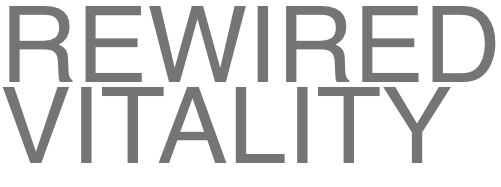 Rewired Vitality